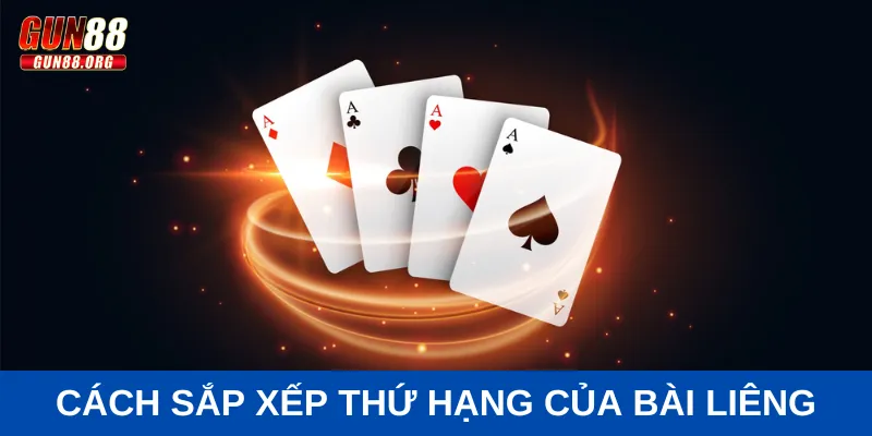 Liêng Cách sắp xếp thứ hạng bài